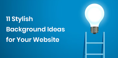 Background Ideas for Websites